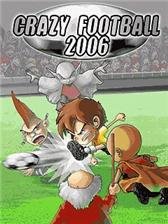 game pic for Crazy football 2006 Es